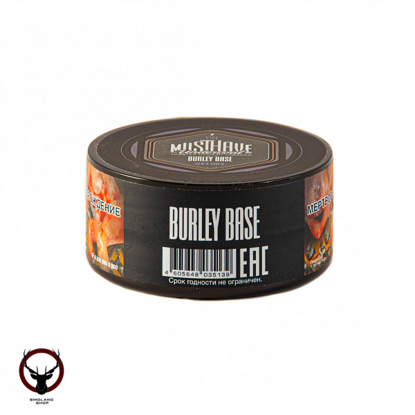 MustHave Burley base 25гр МРК